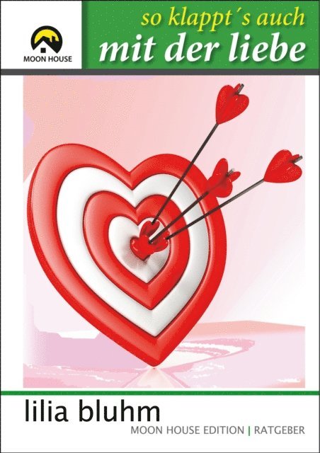 Lilia Bluhm - So klappt's auch mit der Liebe, E-bok. Tillgänglighet: Lägg i varukorg