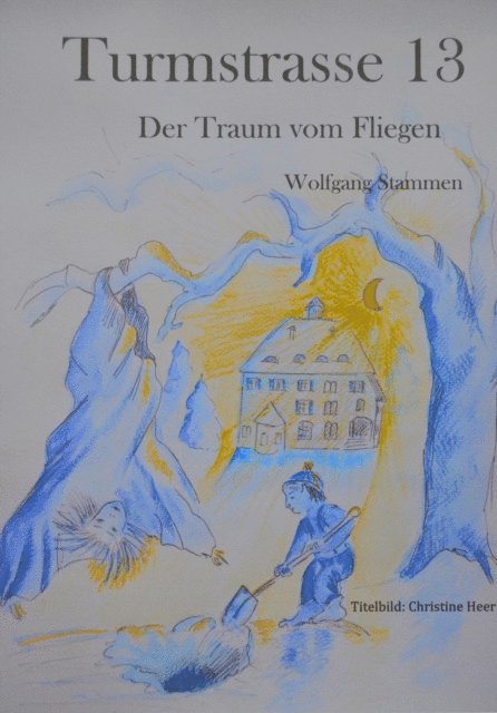 Wolfgang Stammen - Turmstrasse 13, E-bok