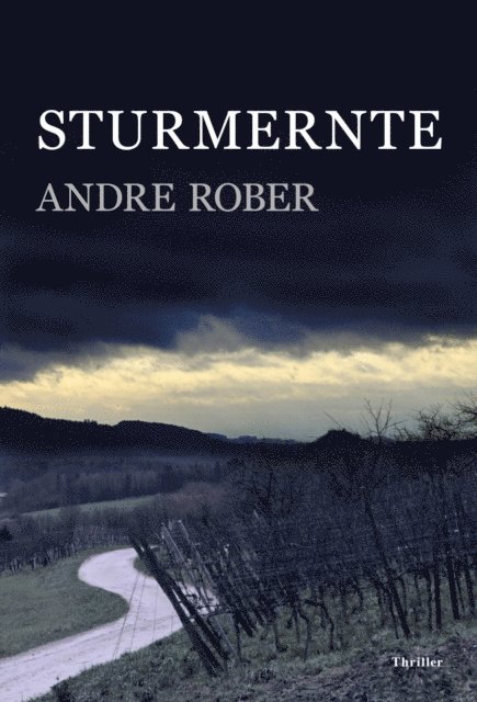 Andre Rober - Sturmernte, E-bok. Tillgänglighet: Lägg i varukorg