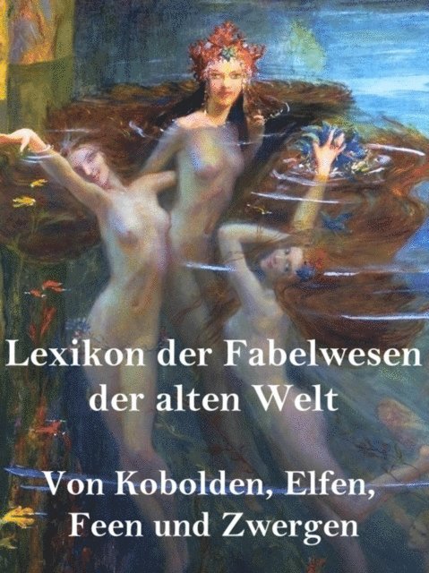 Norman Hall - Lexikon der Fabelwesen der alten Welt, E-bok