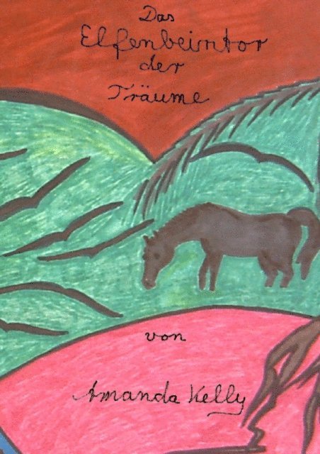 Amanda Kelly - Das Elfenbeintor der Träume, E-bok