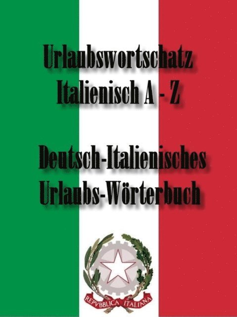 Norman Hall - Wörterbuch für den Urlaub ITALIENISCH – DEUTSCH, E-bok