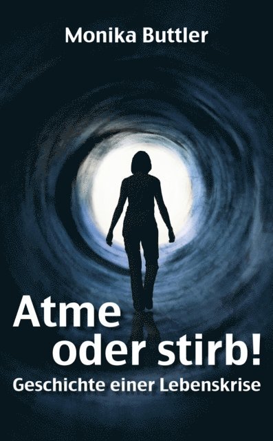Monika Buttler - Atme oder stirb!, E-bok. Tillgänglighet: Lägg i varukorg