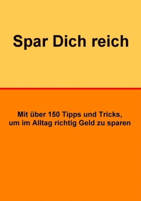Norman Hall - Spar Dich reich, E-bok