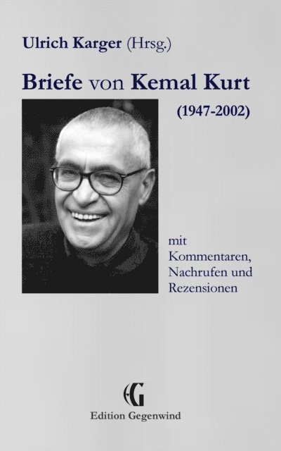 Ulrich Karger - Briefe von Kemal Kurt (1947-2002), E-bok