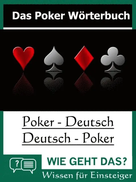 Phil La Mare - Das Poker Wörterbuch, E-bok. Tillgänglighet: Lägg i varukorg