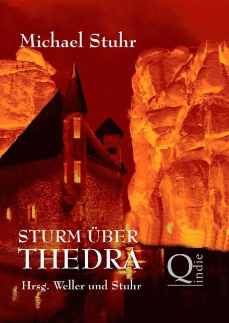 Michael Stuhr - STURM ÜBER THEDRA, E-bok