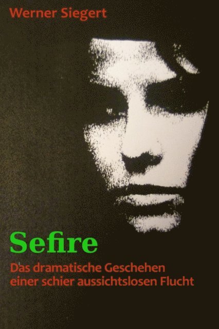 Werner Siegert - Sefire, E-bok