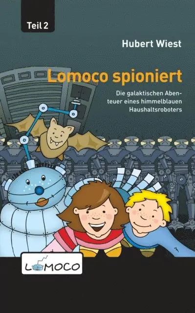Hubert Wiest - Lomoco spioniert, E-bok. Tillgänglighet: Lägg i varukorg