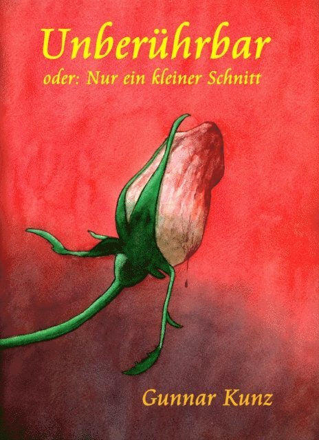 Gunnar Kunz - Unberührbar, E-bok. Tillgänglighet: Lägg i varukorg