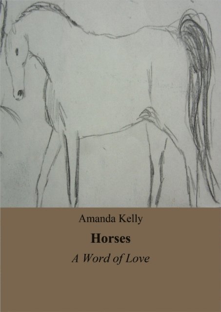 Amanda Kelly - Horses, E-bok