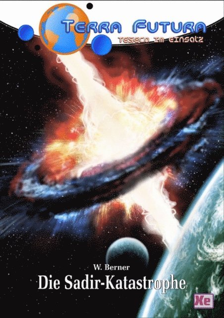 W. Berner - TERRA FUTURA - TESECO im Einsatz, E-bok