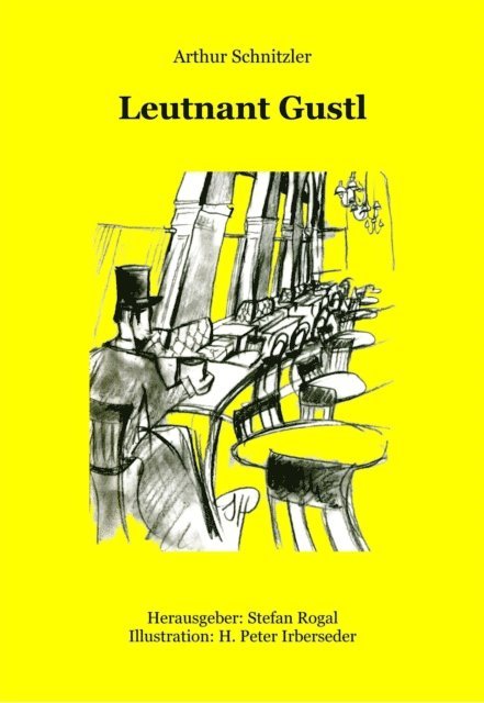 Arthur Schnitzler - Leutnant Gustl, E-bok