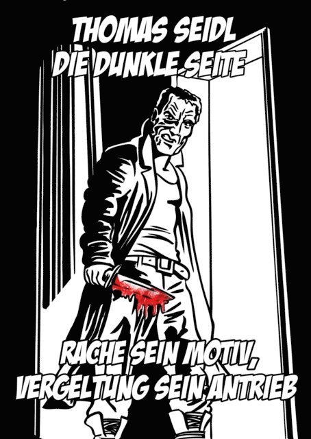 Thomas Seidl - Die dunkle Seite, E-bok