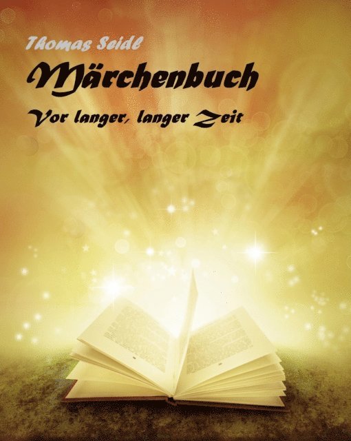 Thomas Seidl - Märchenbuch, E-bok