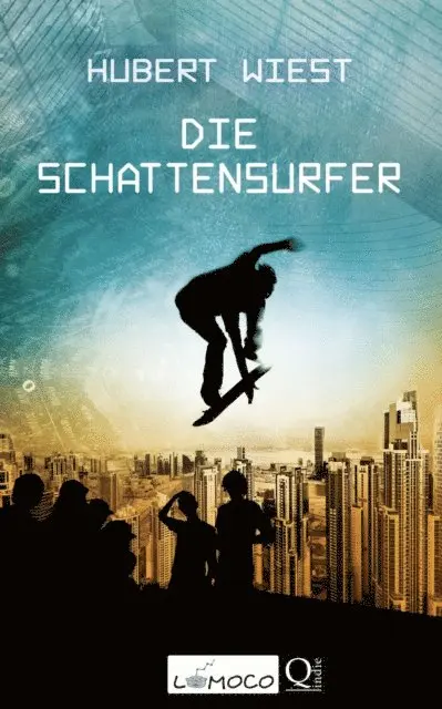 Hubert Wiest - Die Schattensurfer, E-bok. Tillgänglighet: Lägg i varukorg