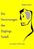 Die Verwirrungen des Zöglings Törleÿ