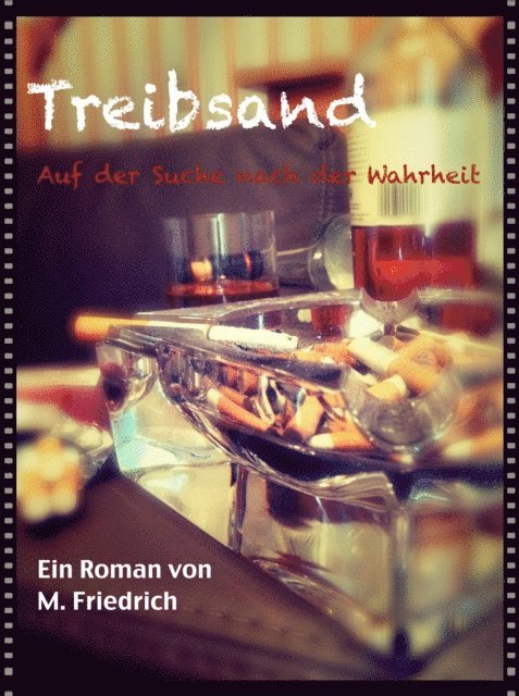 M. Friedrich - Treibsand, E-bok