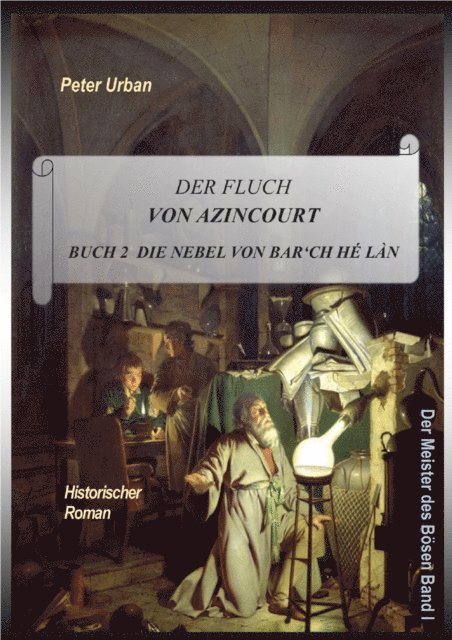 Peter Urban - Der Fluch von Azincourt Buch 2, E-bok
