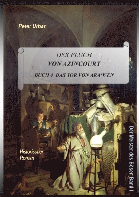 Peter Urban - Der Fluch von Azincourt Buch 4, E-bok