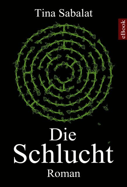 Tina Sabalat - Die Schlucht, Häftad. Tillgänglighet: Lägg i varukorg