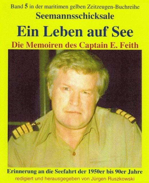Emil Feith, Jurgen Ruszkowski - Ein Leben auf See, E-bok