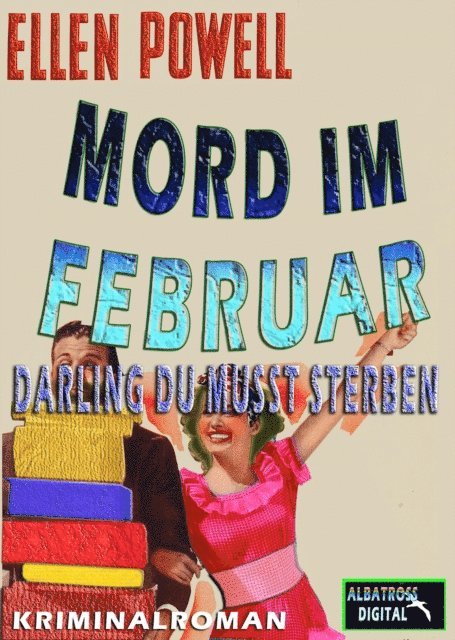 Ellen Powell - Mord im Februar, E-bok. Tillgänglighet: Lägg i varukorg