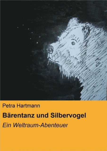 Petra Hartmann - Bärentanz und Silbervogel, E-bok. Tillgänglighet: Lägg i varukorg