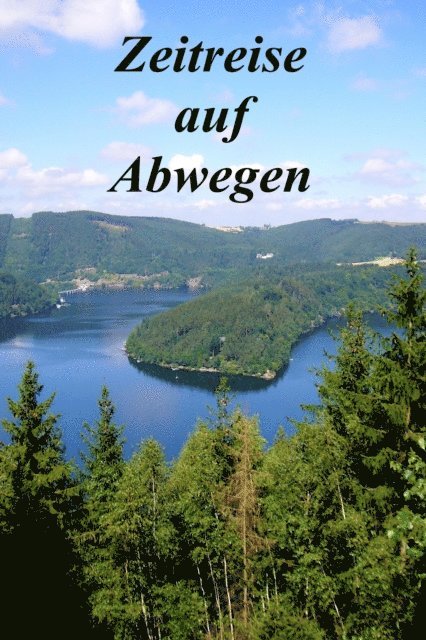 Matthias Arndt - Zeitreise auf Abwegen, E-bok