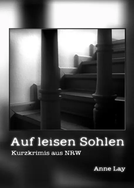 Anne Lay - Auf leisen Sohlen, E-bok. Tillgänglighet: Lägg i varukorg