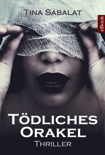 Tina Sabalat - Tödliches Orakel, Häftad. Tillgänglighet: Lägg i varukorg
