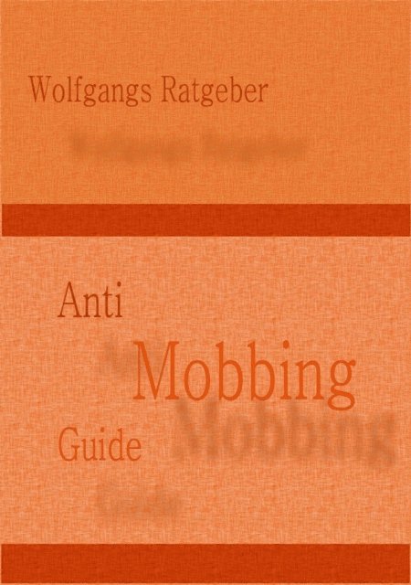 Wolfgangs Ratgeber - Anti Mobbing Guide, E-bok. Tillgänglighet: Lägg i varukorg