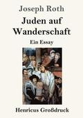 Juden auf Wanderschaft (Grodruck)
