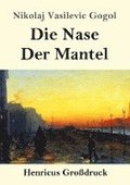 Nase / Der Mantel (Gro�druck)