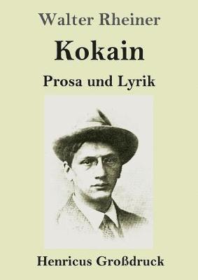 Walter Rheiner - Kokain (Großdruck), Häftad