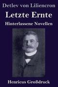 Letzte Ernte (Grodruck)