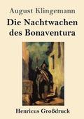 Nachtwachen des Bonaventura (Gro�druck)