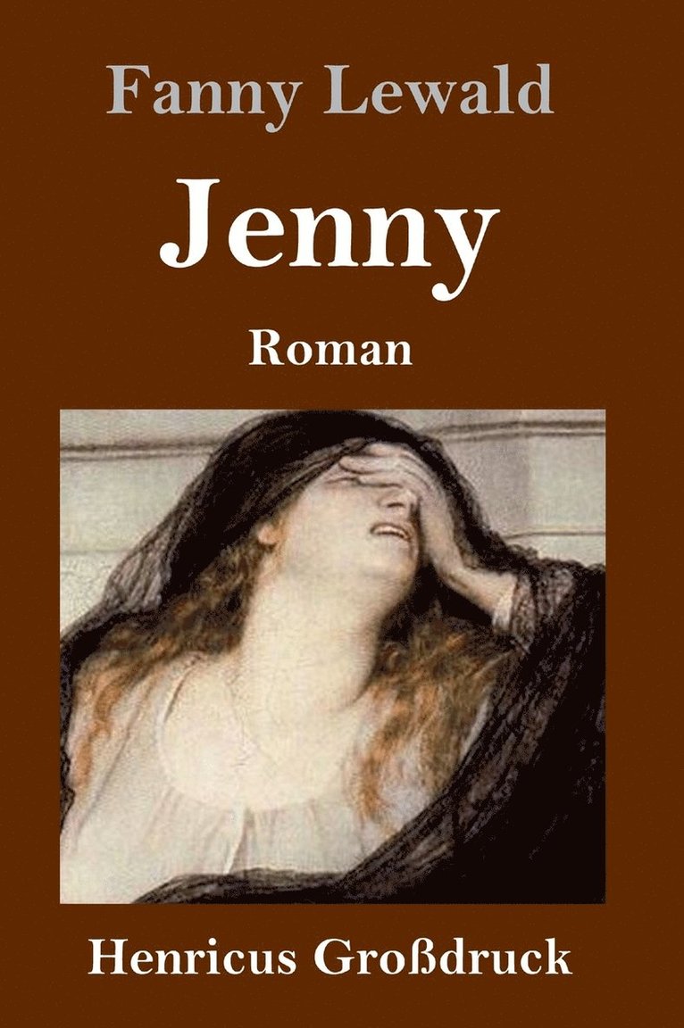 Fanny Lewald - Jenny (Großdruck), Inbunden
