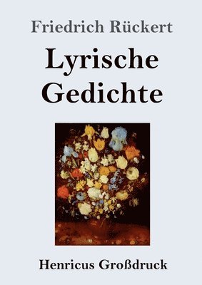 Lyrische Gedichte (Großdruck)