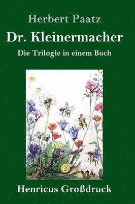 Herbert Paatz - Dr. Kleinermacher (Großdruck), Inbunden. Tillgänglighet: Lägg i varukorg