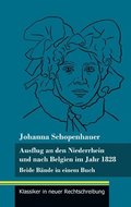 Ausflug an den Niederrhein und nach Belgien im Jahr 1828