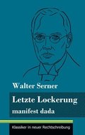 Letzte Lockerung