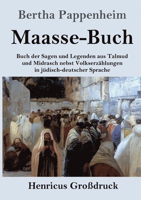 Bertha Pappenheim - Maasse-Buch (Großdruck), Häftad