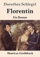 Dorothea Schlegel - Florentin (Großdruck), Häftad
