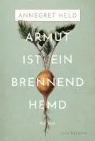Annegret Held - Armut ist ein brennend Hemd, Häftad. Tillgänglighet: Lägg i varukorg