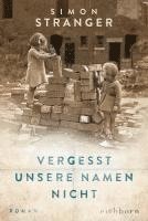 Simon Stranger - Vergesst unsere Namen nicht, Häftad