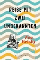 Zoe Brisby - Reise mit zwei Unbekannten, Häftad