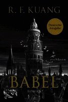 Rebecca F. Kuang - Babel, Inbunden