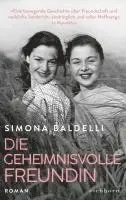 Simona Baldelli - Die geheimnisvolle Freundin, Inbunden. Tillgänglighet: Lägg i varukorg
