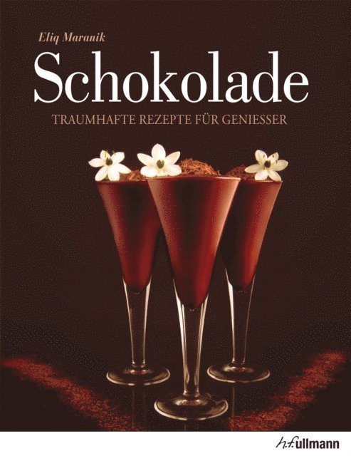 Eliq Maranik - Schokolade, E-bok